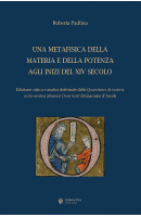 Una metafisica della materia e della potenza agli inizi del XIV secolo