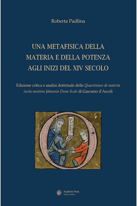 Una metafisica della materia e della potenza agli inizi del XIV secolo