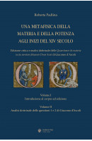 Una metafisica della materia e della potenza agli inizi del XIV secolo