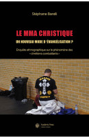 Le MMA christique: un nouveau mode d’évangélisation ?