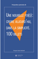 Une nouvelle foi(s)