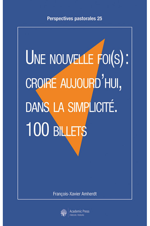 Une nouvelle foi(s)