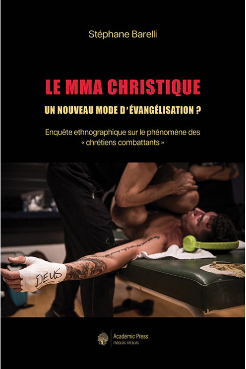 Le MMA christique: un nouveau mode d’évangélisation ?